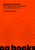 Cover: Farbfilm aus Wolfen - oa books