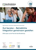Cover: Gut beraten - Betriebliche Integration gemeinsam gestalten - wbv Media