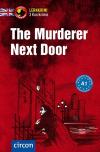 Enlarge image Cover: The Murderer Next Door - Circon Verlag GmbH