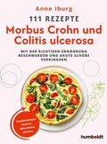Cover: 111 Rezepte - Morbus Crohn und Colitis Ulcerosa - Humboldt