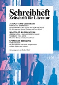 Cover: SCHREIBHEFT 106: Zersplitterte Gegenwart - Rolf Dieter Brinkmann / Wortpilot. Bilderkapit&auml;n - J&uuml;rgen Ploog / Sprache in Bewegung - Cole Swensen - Rigodon