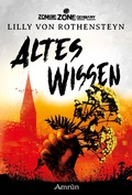 Cover: Zombie Zone Germany: Altes Wissen - Amrun Verlag