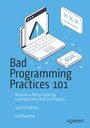 Cover: Bad Programming Practices 101 - APress