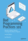 Cover: Bad Programming Practices 101 - APress