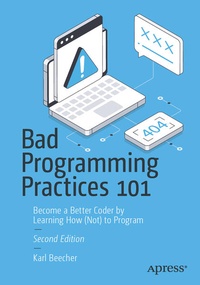 Enlarge image Cover: Bad Programming Practices 101 - APress