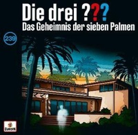 Enlarge image Cover: Folge 239: Das Geheimnis der sieben Palmen - Sony Music Entertainment