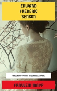 Enlarge image Cover: Fräulein Mapp - Neu übersetzt Verlag