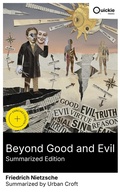 Cover: Beyond Good and Evil (Summarized Edition) - Quickie Classics
