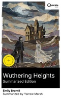 Cover: Wuthering Heights (Summarized Edition) - Quickie Classics