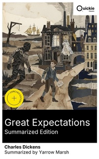 Enlarge image Cover: Great Expectations (Summarized Edition) - Quickie Classics