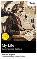 Cover: My Life (Summarized Edition) - Quickie Classics