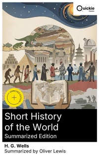 Enlarge image Cover: Short History of the World (Summarized Edition) - Quickie Classics