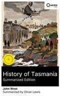 Cover: History of Tasmania (Summarized Edition) - Quickie Classics