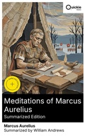 Cover: Meditations of Marcus Aurelius (Summarized Edition) - Quickie Classics