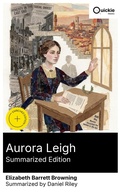 Cover: Aurora Leigh (Summarized Edition) - Quickie Classics
