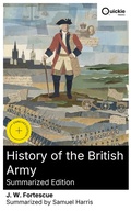 Cover: History of the British Army (Summarized Edition) - Quickie Classics
