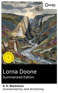 Cover: Lorna Doone (Summarized Edition) - Quickie Classics