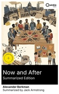 Cover: Now and After (Summarized Edition) - Quickie Classics