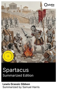 Enlarge image Cover: Spartacus (Summarized Edition) - Quickie Classics