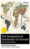 Cover: The Geographical Distribution of Animals (Summarized Edition) - Quickie Classics
