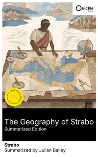 Enlarge image Cover: The Geography of Strabo (Summarized Edition) - Quickie Classics