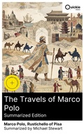 Cover: The Travels of Marco Polo (Summarized Edition) - Quickie Classics
