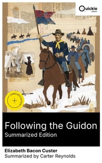 Enlarge image Cover: Following the Guidon (Summarized Edition) - Quickie Classics