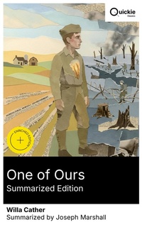 Enlarge image Cover: One of Ours (Summarized Edition) - Quickie Classics