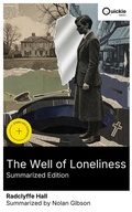 Cover: The Well of Loneliness (Summarized Edition) - Quickie Classics