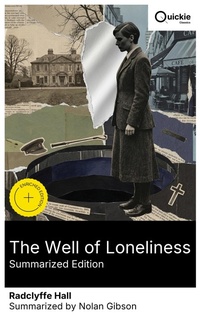 Enlarge image Cover: The Well of Loneliness (Summarized Edition) - Quickie Classics
