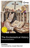 Cover: The Ecclesiastical History (Summarized Edition) - Quickie Classics