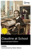 Cover: Claudine at School (Summarized Edition) - Quickie Classics