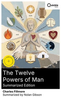 Enlarge image Cover: The Twelve Powers of Man (Summarized Edition) - Quickie Classics