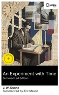 Cover: An Experiment with Time (Summarized Edition) - Quickie Classics