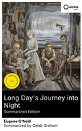Cover: Long Day's Journey into Night (Summarized Edition) - Quickie Classics