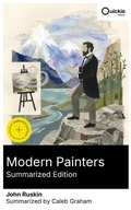 Cover: Modern Painters (Summarized Edition) - Quickie Classics