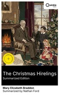 Cover: The Christmas Hirelings (Summarized Edition) - Quickie Classics