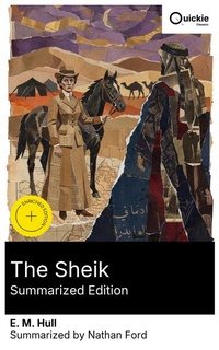 Enlarge image Cover: The Sheik (Summarized Edition) - Quickie Classics