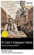 Cover: It Can't Happen Here (Summarized Edition) - Quickie Classics