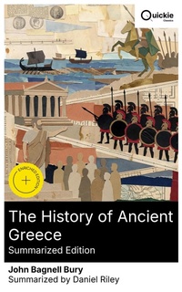 Enlarge image Cover: The History of Ancient Greece (Summarized Edition) - Quickie Classics