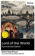 Cover: Lord of the World (Summarized Edition) - Quickie Classics