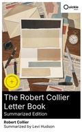 Cover: The Robert Collier Letter Book (Summarized Edition) - Quickie Classics
