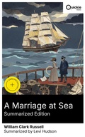 Cover: A Marriage at Sea (Summarized Edition) - Quickie Classics