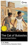 Cover: The Cat of Bubastes (Summarized Edition) - Quickie Classics