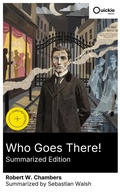 Cover: Who Goes There! (Summarized Edition) - Quickie Classics