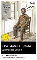 Cover: The Natural State (Summarized Edition) - Quickie Classics