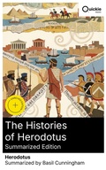 Cover: The Histories of Herodotus (Summarized Edition) - Quickie Classics