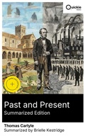 Cover: Past and Present (Summarized Edition) - Quickie Classics