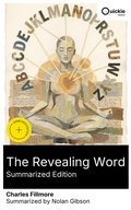 Cover: The Revealing Word (Summarized Edition) - Quickie Classics