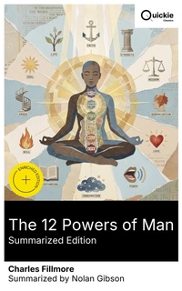 Enlarge image Cover: The 12 Powers of Man (Summarized Edition) - Quickie Classics